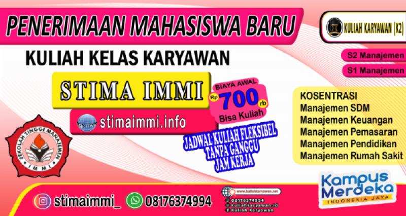Kampus Manajemen STIMA IMMI 600ribu perbulan Akreditasi B